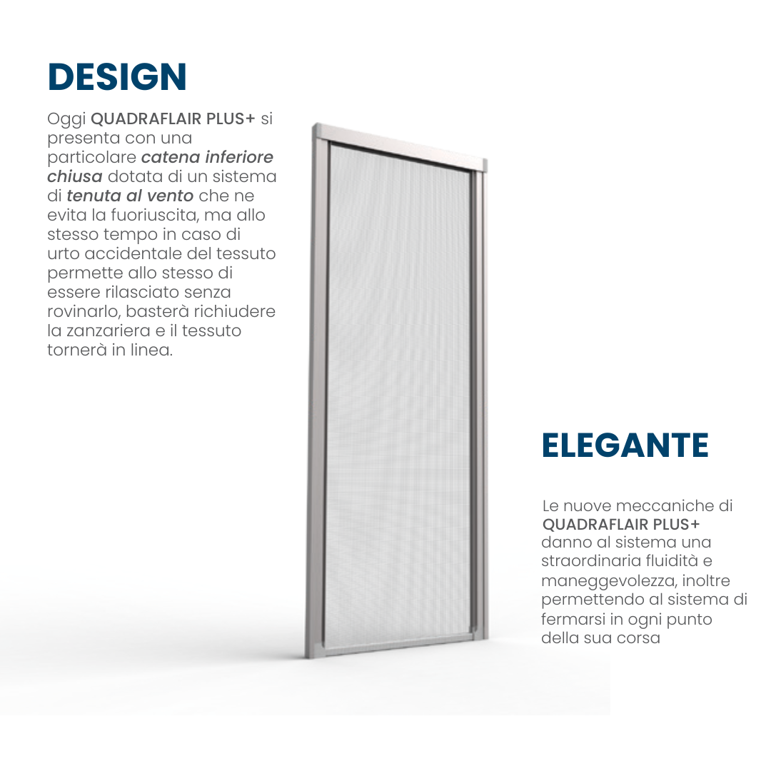 QuadraFlair Plus+ Zanzariera Laterale priva di barriere architettoniche con carroarmato chiuso con sistema anti vento 2 Ante